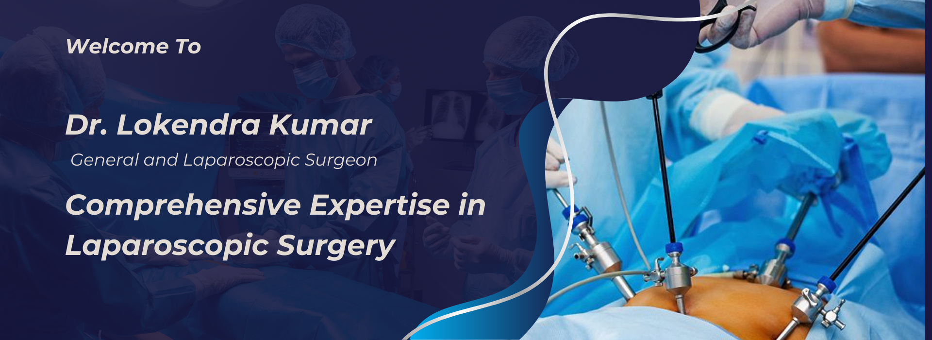 Laparoscopic surgeon in Noida